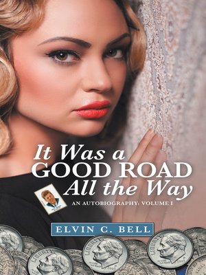 cover image of It Was a Good Road All the Way